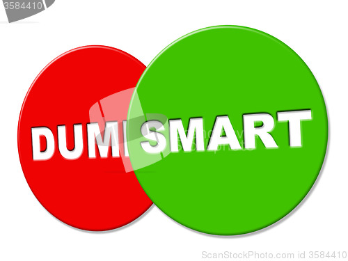 Image of Smart Sign Shows Intellectual Capacity And Acumen