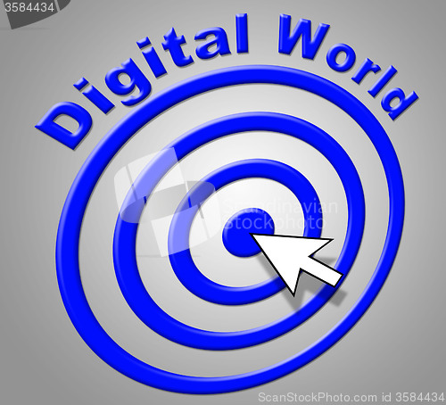 Image of Digital World Indicates High Tec And Computer