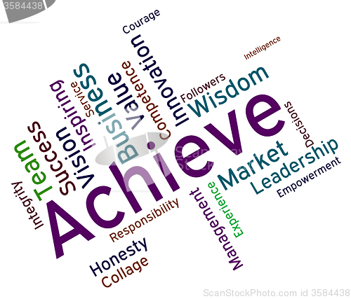Image of Achieve Words Represents Successful Resolution And Victory