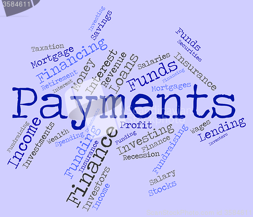 Image of Payments Word Shows Pays Bill And Instalment