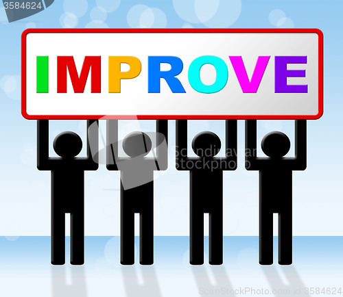 Image of Improvement Improve Indicates Progress Evolve And Advance