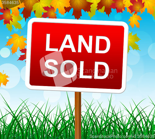 Image of Land Sold Indicates Real Estate Agent And Property