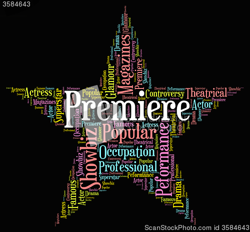 Image of Premiere Star Represents Opening Nights And Perfomance