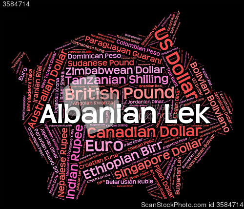 Image of Albanian Lek Represents Foreign Currency And Currencies