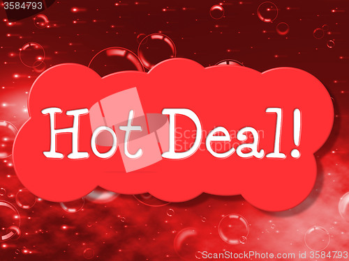 Image of Hot Deal Indicates Cheap Discounted And Bargain