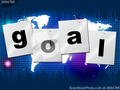 Image of Goals Goal Means Desires Aspiration And Future