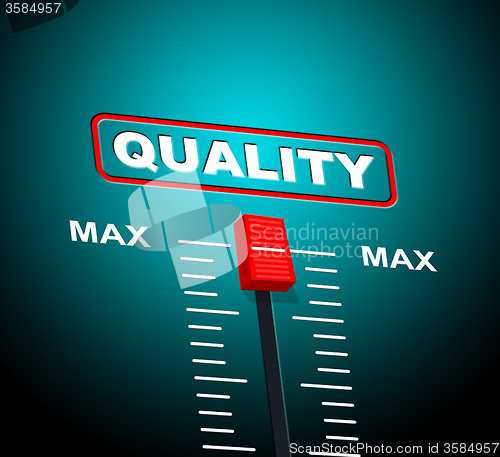 Image of Max Quality Means Upper Limit And Approval