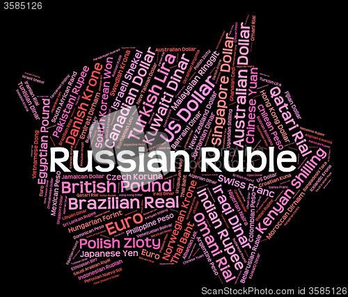 Image of Russian Ruble Represents Foreign Exchange And Broker