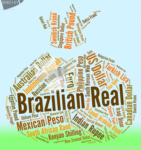 Image of Brazilian Real Represents Currency Exchange And Broker