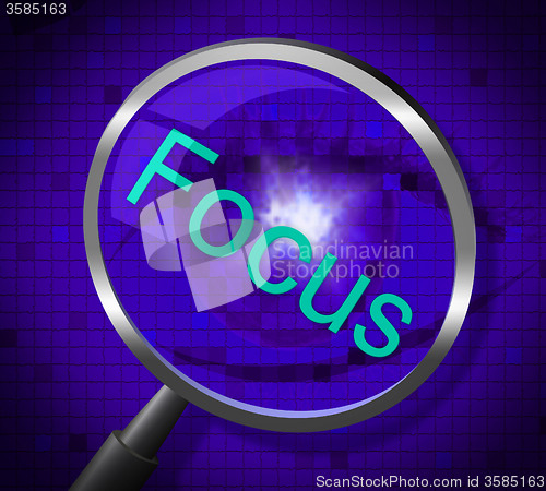 Image of Focus Magnifier Shows Magnification Attention And Focused