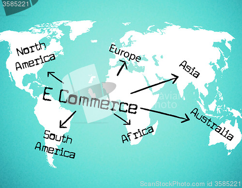 Image of World E Commerce Shows Company Globalize And Selling