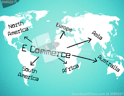 Image of World E Commerce Shows Company Globalize And Selling