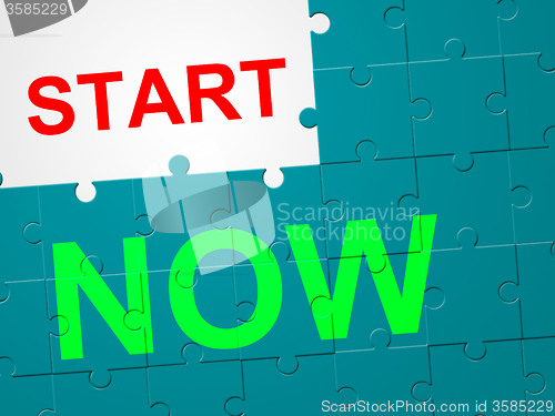 Image of Start Now Represents At This Time And Beginning