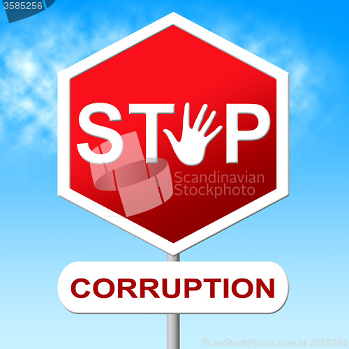 Image of Corruption Stop Means Warning Sign And Bribery