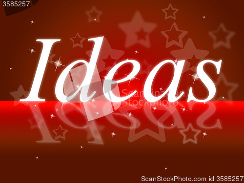 Image of Ideas Word Shows Think About It And Contemplation