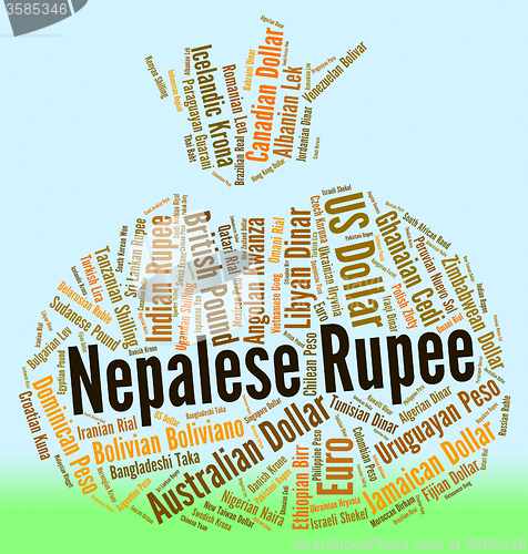 Image of Nepalese Rupee Means Foreign Currency And Exchange