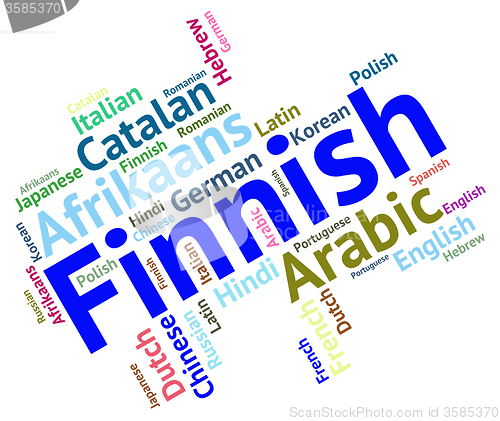 Image of Finnish Language Means Lingo Wordcloud And Translate