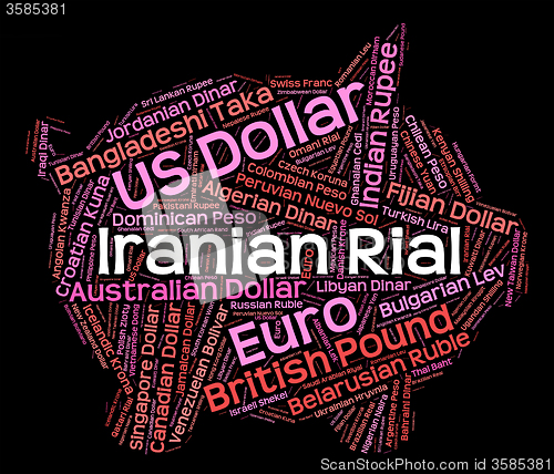 Image of Iranian Rial Represents Foreign Currency And Broker