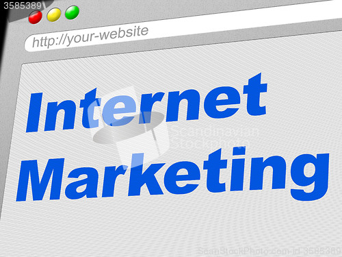 Image of Internet Marketing Shows World Wide Web And Advertising