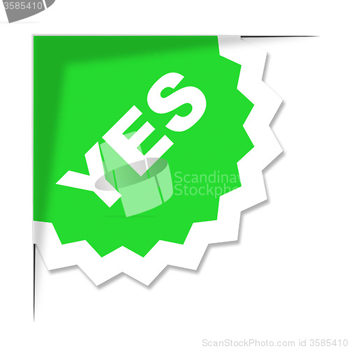 Image of Yes Label Represents All Right And Ok