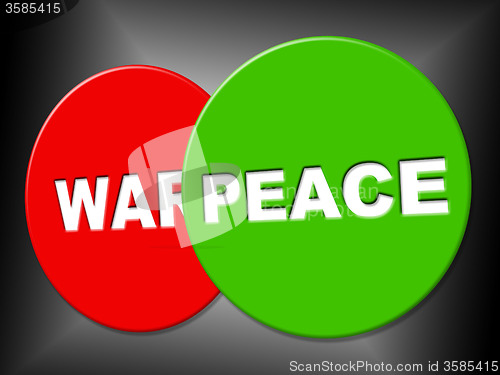 Image of Peace Sign Shows Love Not War And Advertisement