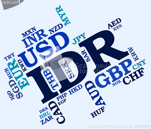 Image of Idr Currency Indicates Indonesian Rupiahs And Banknotes