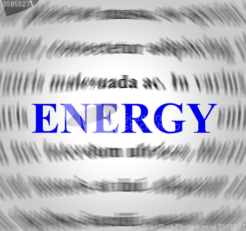 Image of Energy Definition Represents Power Source And Powered