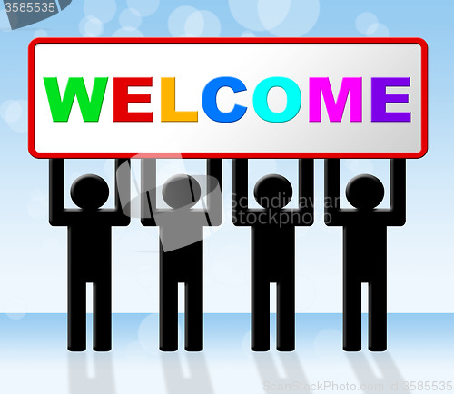 Image of Welcome Hello Indicates How Are You And Arrival