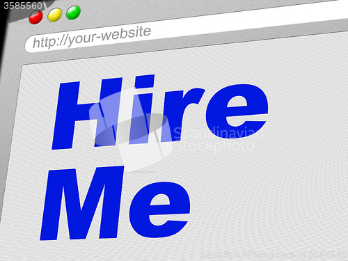 Image of Hire Me Shows Job Application And Employment