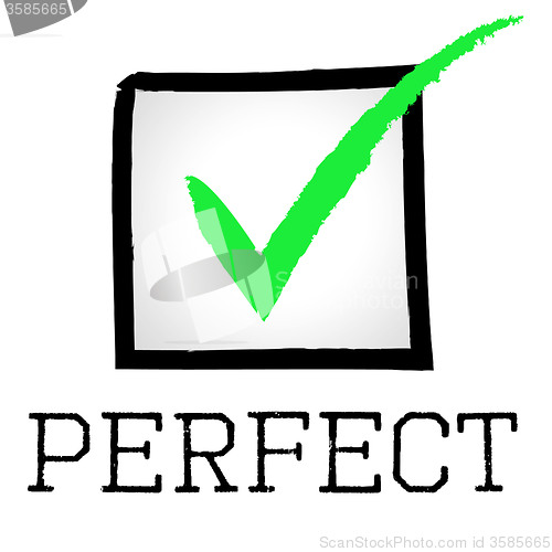 Image of Tick Perfect Means Number One And Approved