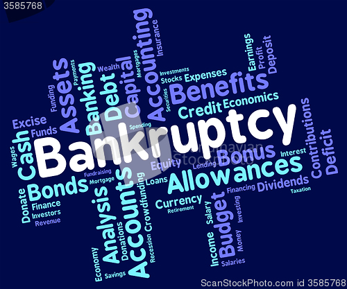 Image of Bankruptcy Word Shows Bad Debt And Arrears