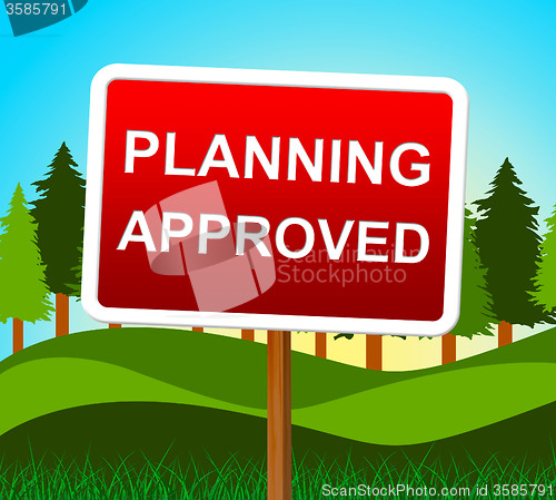 Image of Planning Approved Means Plans Assurance And Verified