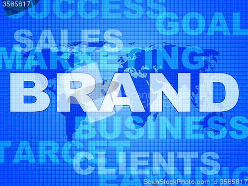 Image of Brand Words Shows Company Identity And Business