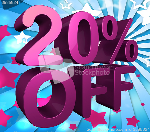 Image of Twenty Percent Off Represents Discount Savings And Reduction