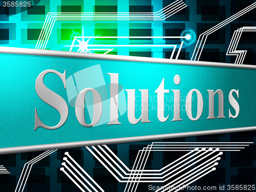 Image of Solution Solutions Shows Advertisement Succeed And Solve