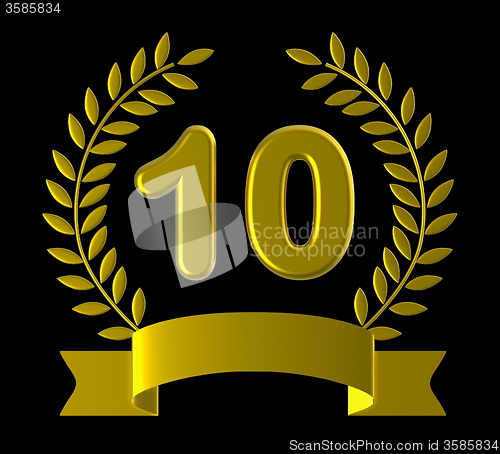 Image of Anniversary Ten Indicates Birthday Party And Anniversaries