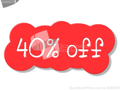 Image of Forty Percent Off Indicates Closeout Cheap And Clearance