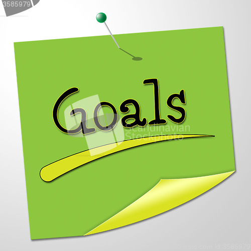 Image of Goals Note Shows Aspire Message And Targeting