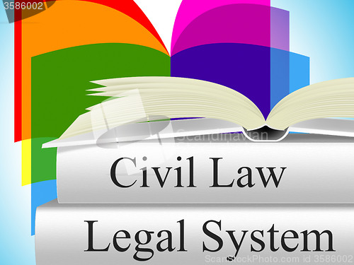 Image of Civil Law Indicates Judiciary Juridical And Court