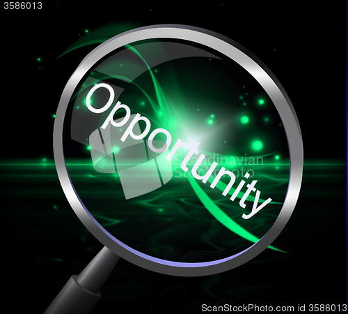 Image of Opportunity Magnifier Shows Opportunities Magnify And Possibility