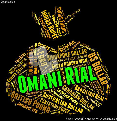 Image of Omani Rial Shows Foreign Exchange And Currency