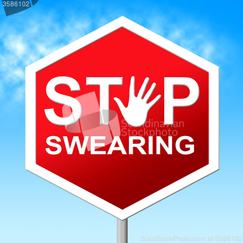 Image of Swearing Stop Shows Ill Mannered And Caution