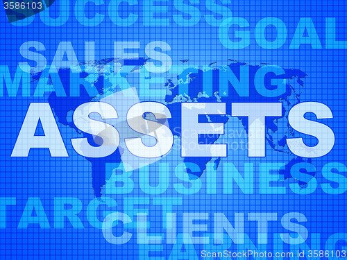 Image of Assets Words Shows Wealth Valuables And Goods