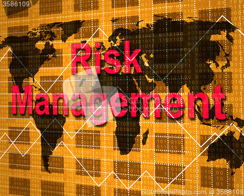 Image of Risk Management Indicates Hazard Danger And Unsteady