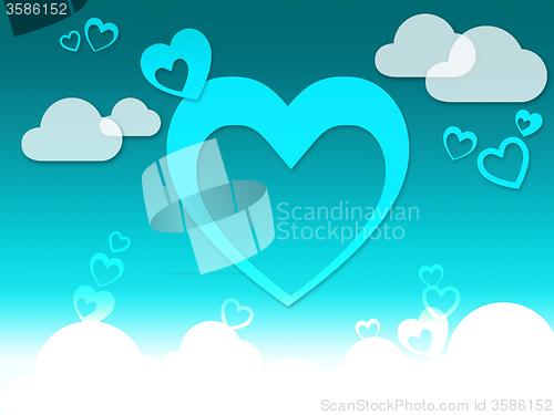 Image of Hearts And Clouds Background Means Romantic Feeling Or Passionat