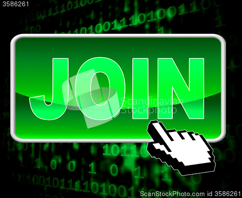 Image of Join Button Means World Wide Web And Admission