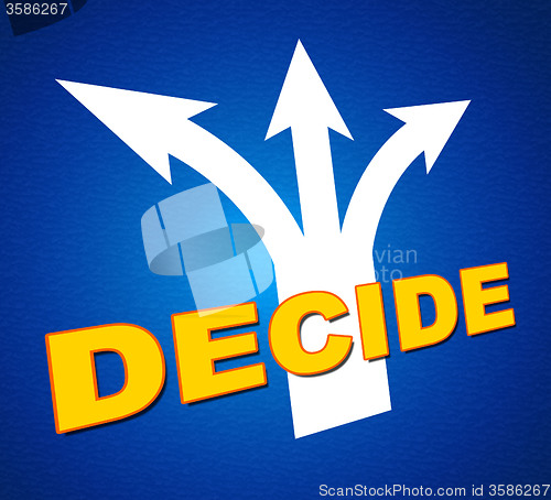 Image of Decide Arrows Indicates Vote Indecisive And Choice