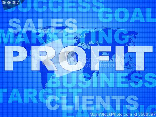 Image of Profit Words Indicates Investment Earnings And Corporate