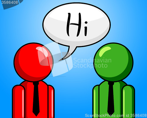 Image of Hi Conversation Shows How Are You And Chinwag