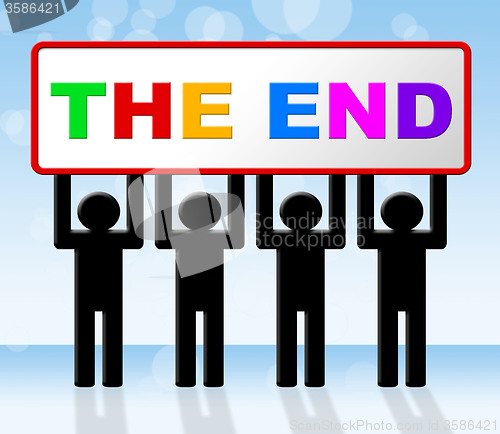 Image of The End Means Final Expiration And Conclusion